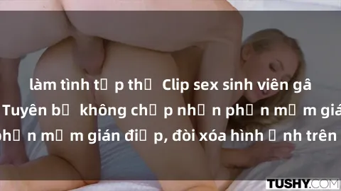 làm tình tập thể Clip sex sinh viên gây sốt mạng xã hội: Tuyên bố không chấp nhận phần mềm gián điệp, đòi xóa hình ảnh trên internet